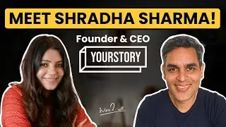 SUCCEEDING as a Woman Entrepreneur! Ft. YourStory Founder Shradha Sharma | Ankur Warikoo