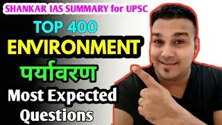 PARYAVARAN BAAP QUESTIONS upsc environment questions 400 shankar ias papa video cse ias uppsc pcs