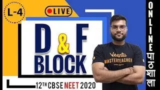 d & f Block | L-4 | 12th CBSE | NEET JEE | Chemistry | By Arvind Arora