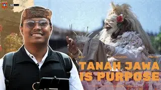 TANAH JAWA IS PURPOSE 