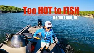 Summer time BASS FISHING can be Tough Badin Lake, NC