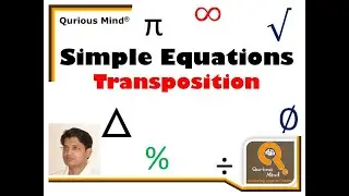 Simple Equations - Transposition Method