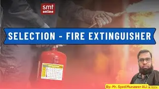 Selection of Fire Extinguisher - Updated 2021