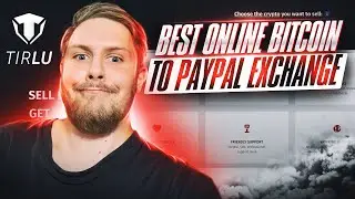 TIRLU - EXCHANGE CRYPTOCURRENCY TO PAYPAL BALANCE PROFITABLY AND MAKE MONEY