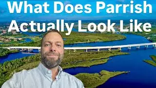 Tour of Parrish Florida (Living in Parrish Fl) Parrish Neighborhood Locations (Parrish Growth Update