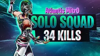 34 Kill Solo v Squads | NEW Personal Record | Fortnite Season 7