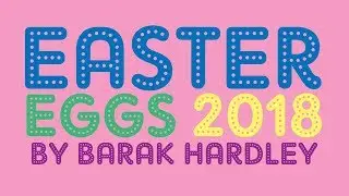 Easter Eggs 2018 by Barak Hardley
