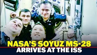 NASA Astronaut Chris Williams Soyuz MS-28 Hatch Opening | New crew arrives at the ISS | Space