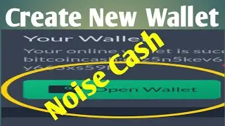 How to Create Noise cash wallet | Noise cash new update |  earn till earn