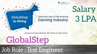 GlobalStep Off Campus Drive for Freshers | Test Engineer |