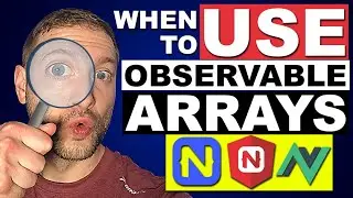 When to Use Observable Arrays in NativeScript Core, Angular, and Vue