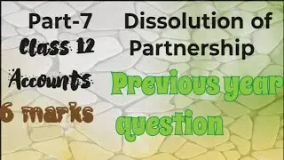 Class 12 Accounts Part-7(Death of a partner) Previous year question 