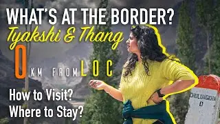 Border Village Secrets on LoC - TYAKSHI & THANG | Revealing Reality & Visit | Nubra, Leh, Ladakh Ep2