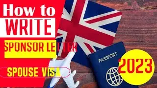 How to write a SPONSOR LETTER?||Partner  or SPOUSE UK visa||Dependent UK visa 2023.