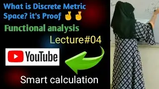 Discrete Metric Space| Discrete Metric Definition and it's proof
