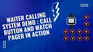 Waiter Calling System Demo: Call Button and Watch Pager in Action