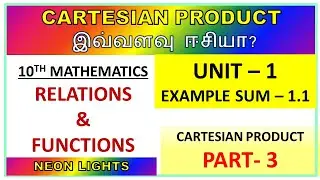 example 1.1 | cartesian product part 3 | 10th std maths | TNSCERT | NEON LIGHTS