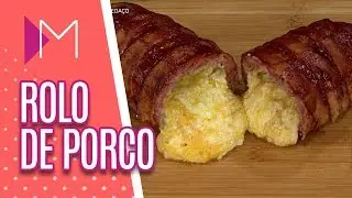 Rolo de porco recheado - Mulheres (15/06/2020)