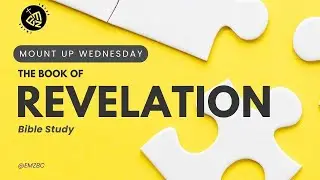 The Last Opportunity - The Book of Revelation | East Mt. Zion Baptist Church's Bible Study 012826