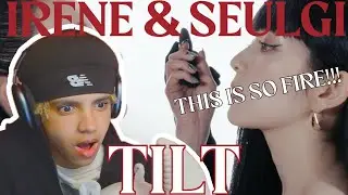 Red Velvet - IRENE & SEULGI 'TILT' MV| REACTION