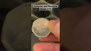 Coinstar and Machine Check #12 | Foreign Coin Jackpot!