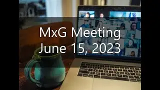 Maine Accelerates Growth (MxG) Meeting, June 15, 2023