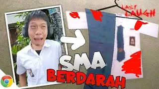 KISAH TRAGIS BANG ACI KETIKA SUKA MEMBULY TEMANNYA YANG SIKOPET!!!!!!! Last Laugh [INDO]