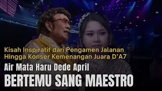 Momen Haru Dede April Menangis Bertemu Rhoma Irama! Kisah Pengamen Cilik Juara DA7