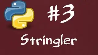 Python3 Lessons 3 - Strings