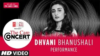 The Care Concert - Dhvani Bhanushali | PM CARES FUND | T-Series | Red FM