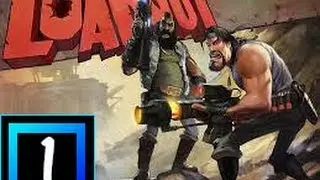Lets Play Loadout!   (Part 1)
