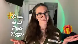 👑 EL D&Iacute;A DE LOS REYES MAGOS | праздники Испании | день трех волхвов