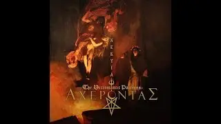 Acherontas (Grc) - The Chalice Of Fiery Transmutation🤘🤘🤘🤘