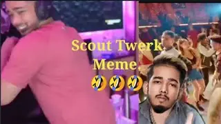 Scout Funny Twerk Meme 🤣🤣🤣 || ft-CarryMinati || Mr Max