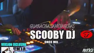 Once Mil  - Abel Pintos   ft  Mal&uacute; - GUARACHA   SCOOBY DJ