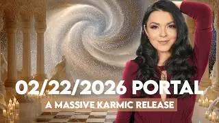 Портал 22 февраля 2026 года: Самый мощный портал кармического освобождения года.