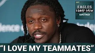 EAGLES SQUAD SHOW: The REAL AJ Brown!