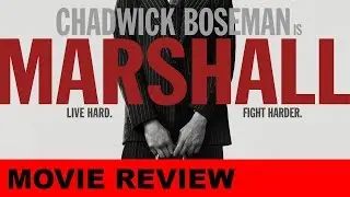 Marshall movie review
