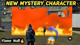 New Mystery Character Ability Test | Free Fire New Character - Flame Wall