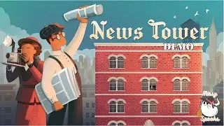 EXTRA! EXTRA! Editor Spooks Takes Over The World! | News Tower Demo