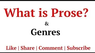 Prose | Origin | Genres of Prose | Urdu / Hindi
