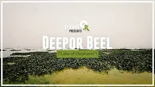 Deepor Beel (Dipor Bil)