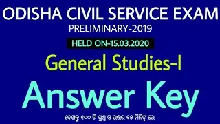 OPSC Odisha Civil Service Exam 2019 GS Paper 1 Analysis | OCS Prelim 2019 GS Paper 1 Answer Key