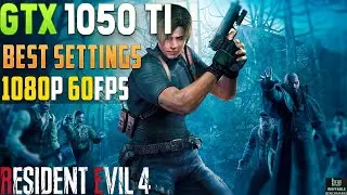 Core i3 4150 I Gtx 1050 Ti  I Resident Evil 4   Biohazard 4 Remasterd