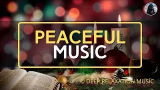 🔴 The Top 10 Relaxing Songs To Listen To When You're Feeling Stressed | DEEP RELAXATION MUSIC
