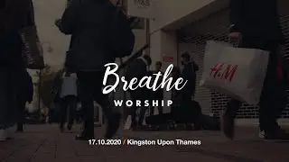 Breathe Worship: Missional Worship & Outreach