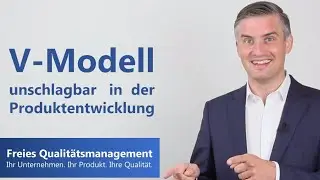 V-Modell - Unschlagbar in der Produktentwicklung