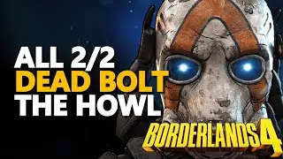 All The Howl Dead Bolt Borderlands 4