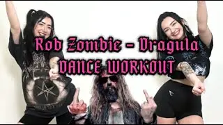 ROB ZOMBIE - DRAGULA | Dance Workout | MOSHFIT