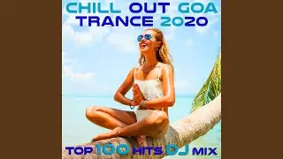 Psicofonia (Chill Out Goa Trance 2020 DJ Mix Edit)